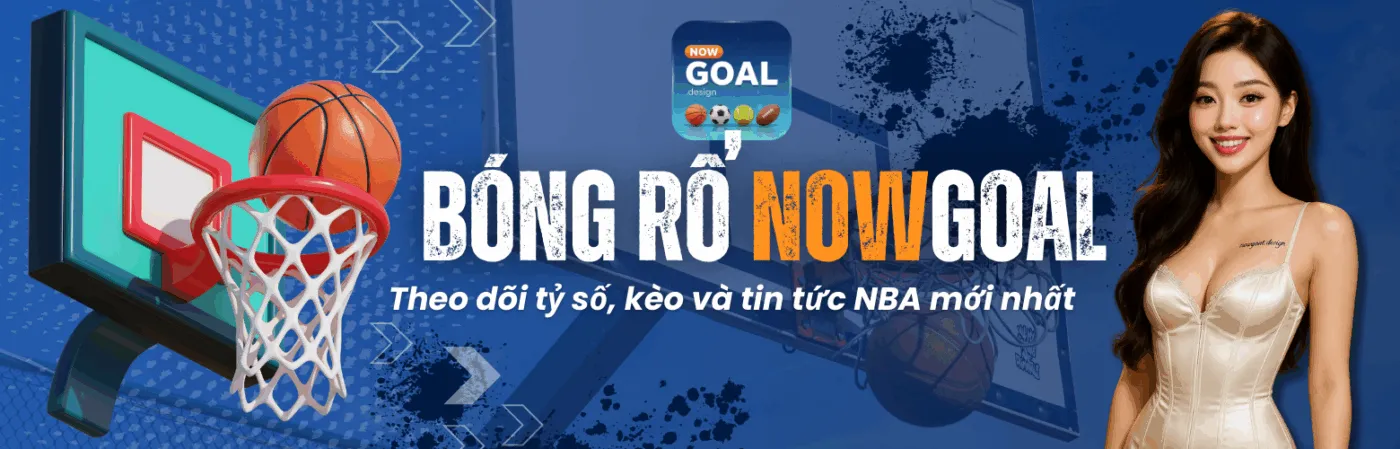 bóng rổ Nowgoal