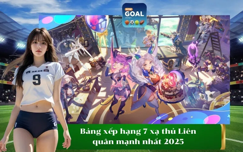 Bảng xếp hạng 7 xạ thủ Liên quân mạnh nhất 2025