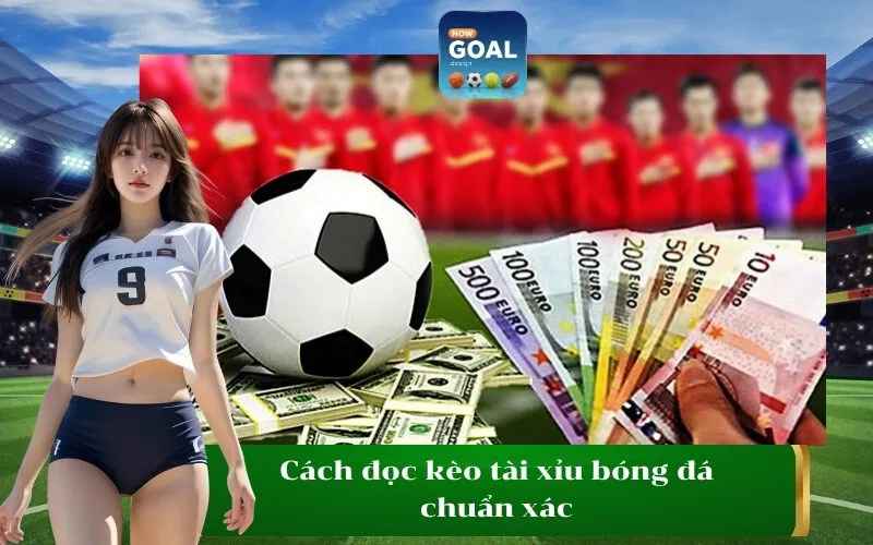 Cách đọc kèo tài xỉu bóng đá chuẩn xác